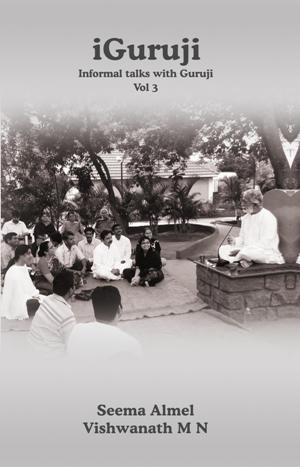 iGuruji Informal Talks with Guruji - Vol 3