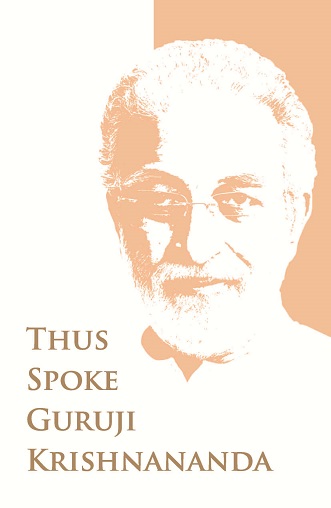 Thus Spoke Guruji Krishnananda Vol 3